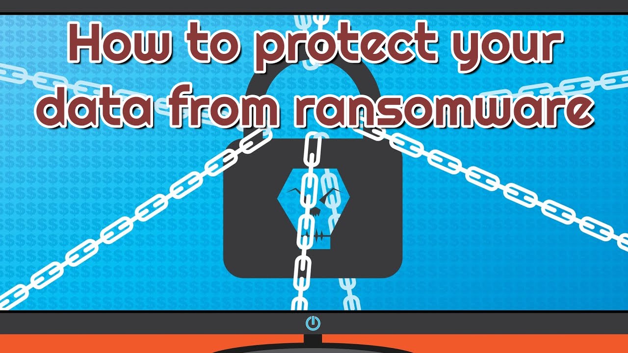 How to protect your data from ransomware