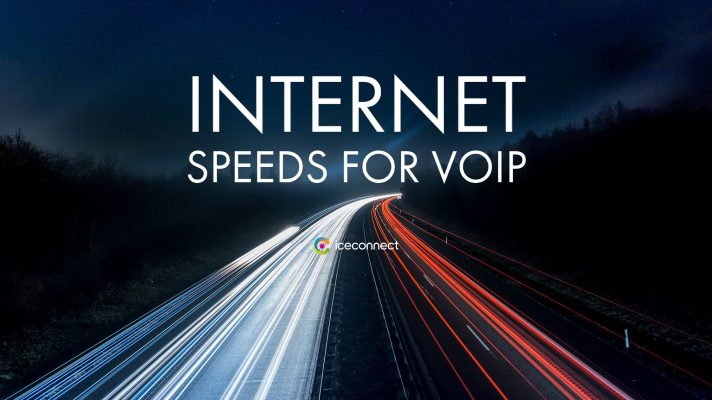 Internet Speed for VoIP