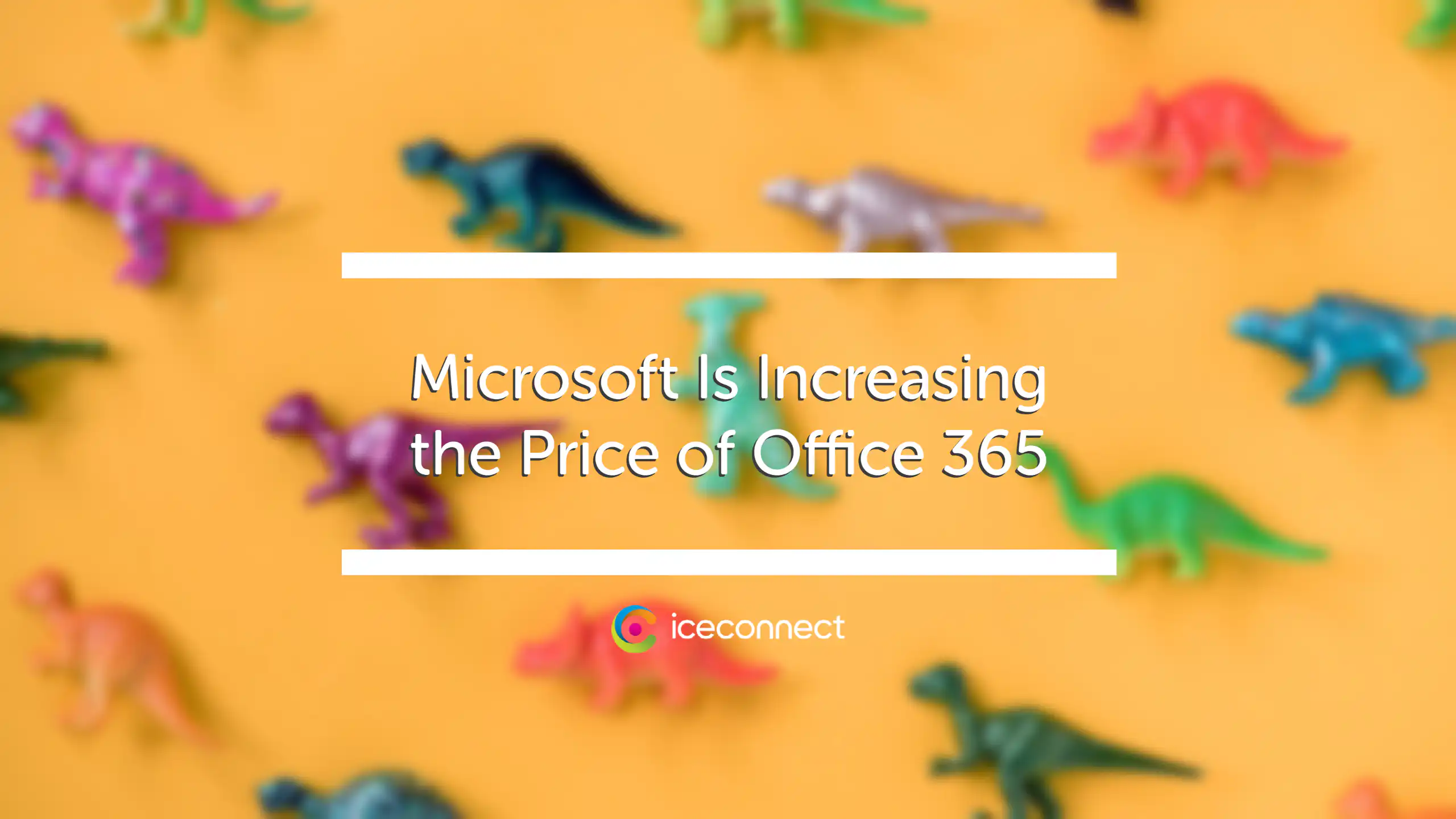 Microsoft Is Increasing the Price of Office 365