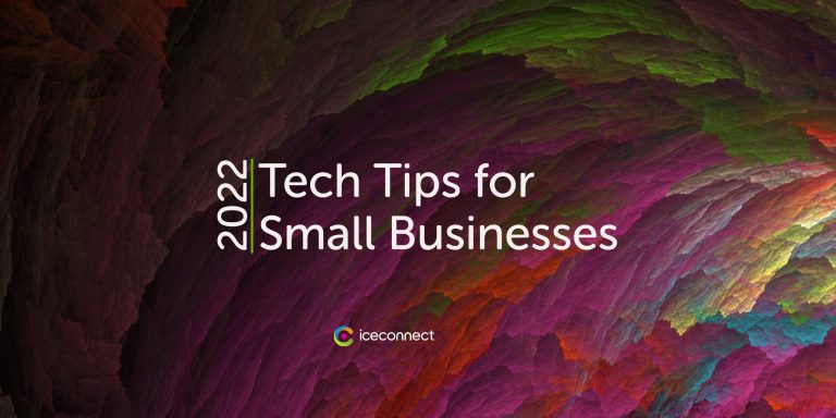 Tech tips for small businesses 2022