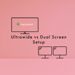 Ultrawide vs Dual Screen Set Up