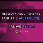 Metaverse Network Requirements